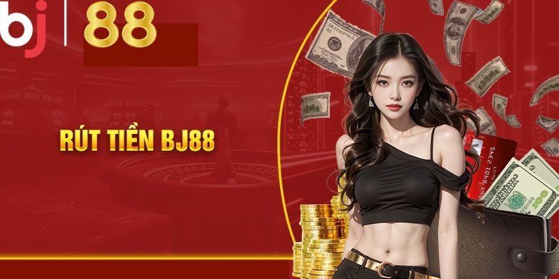 Một số lưu ý cần biết khi rút tiền Bj88