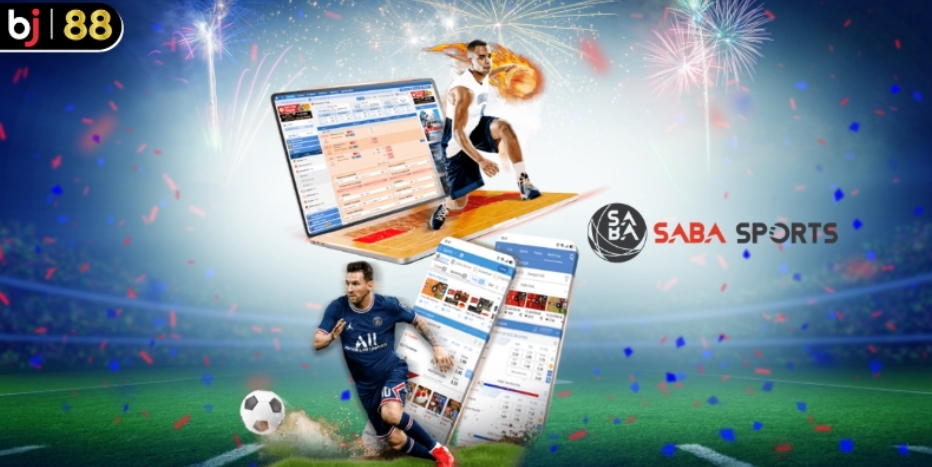 Các sản phẩm giải trí mà Saba Sports Bj88 cung cấp